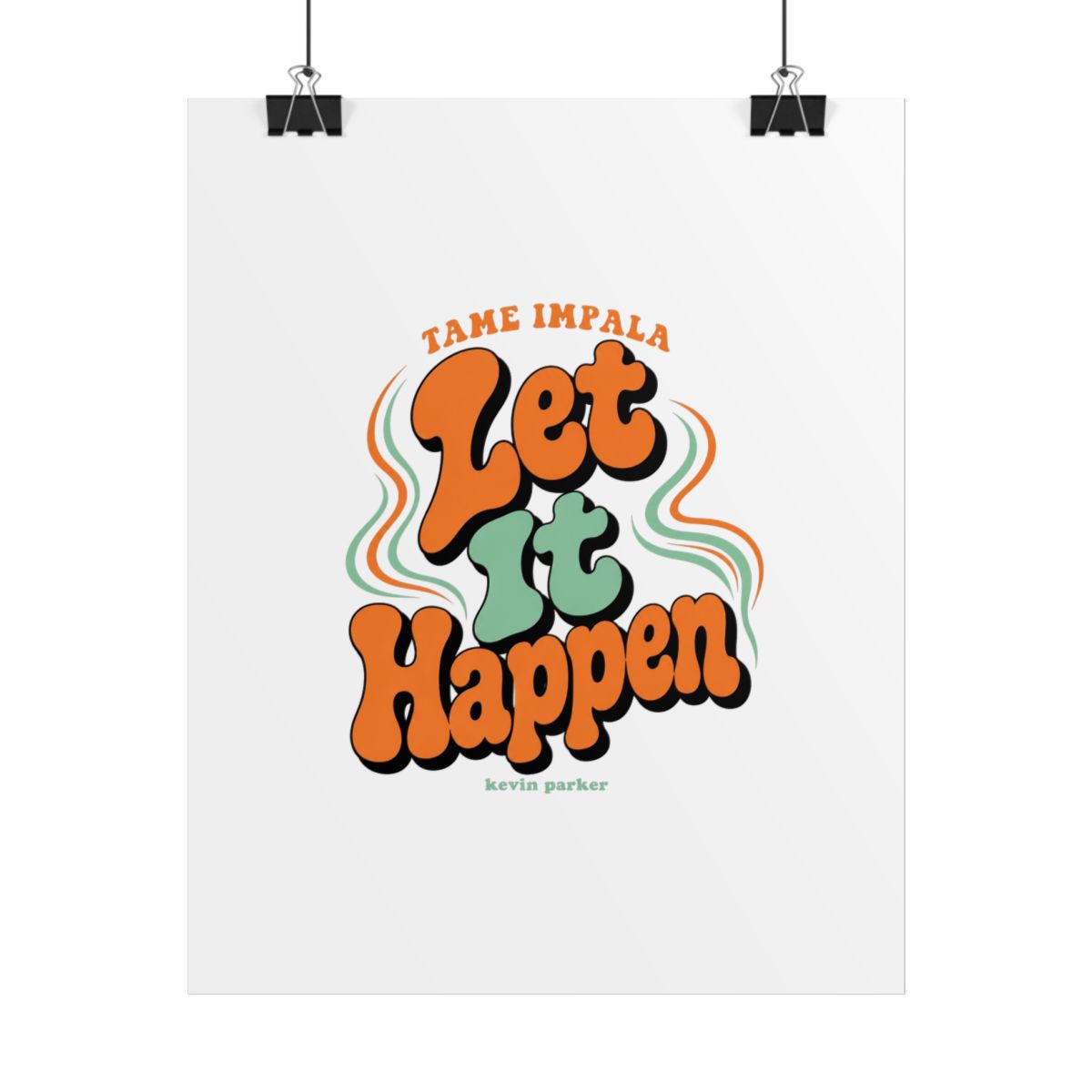 Tame Impala "Let It Happen" Poster