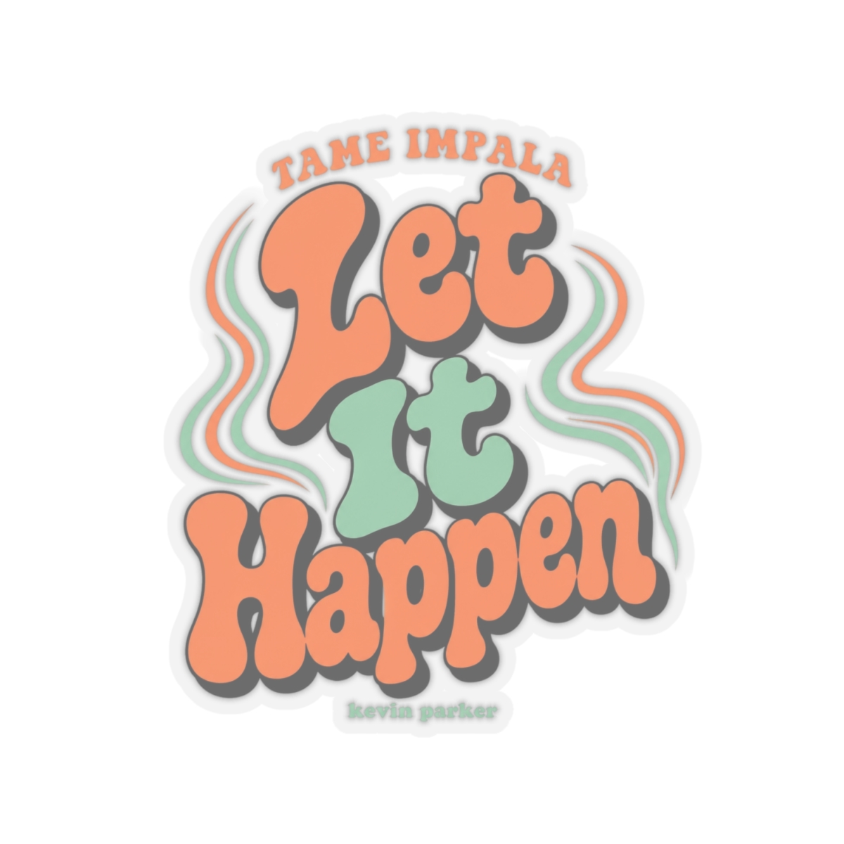 Tame Impala "Let It Happen" Sticker